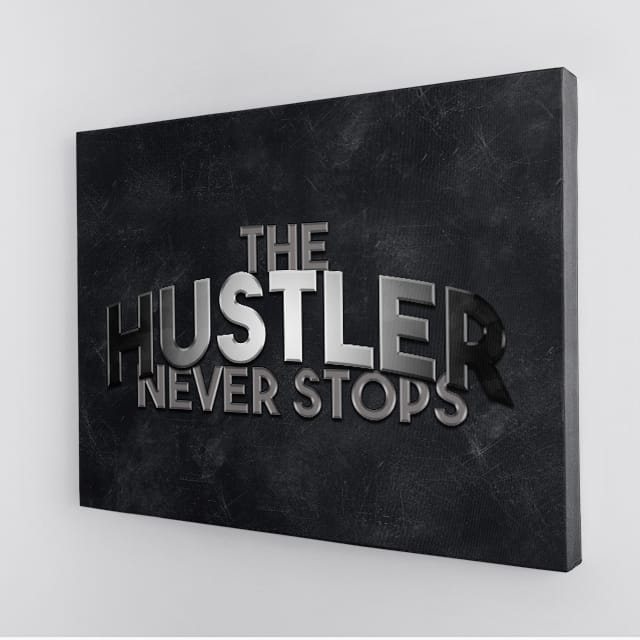 Everyday Hustling Posters for Sale